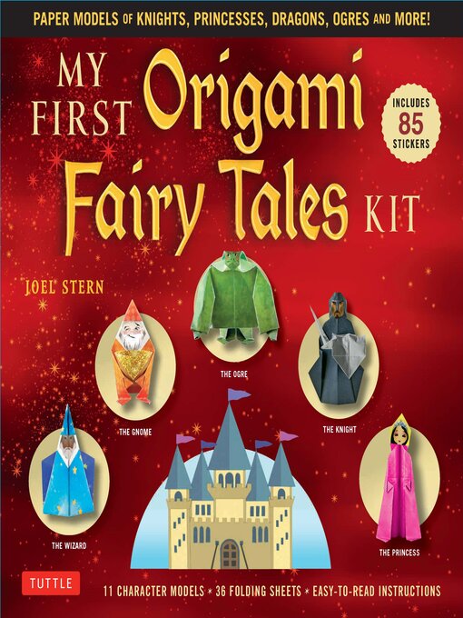 Title details for My First Origami Fairy Tales Ebook by Joel Stern - Available